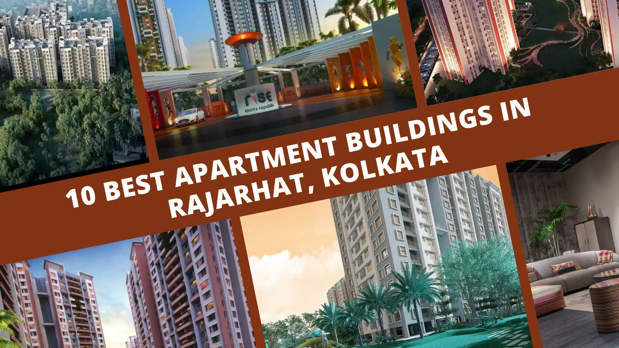 10 Best Apartment Buildings in Rajarhat, Kolkata
