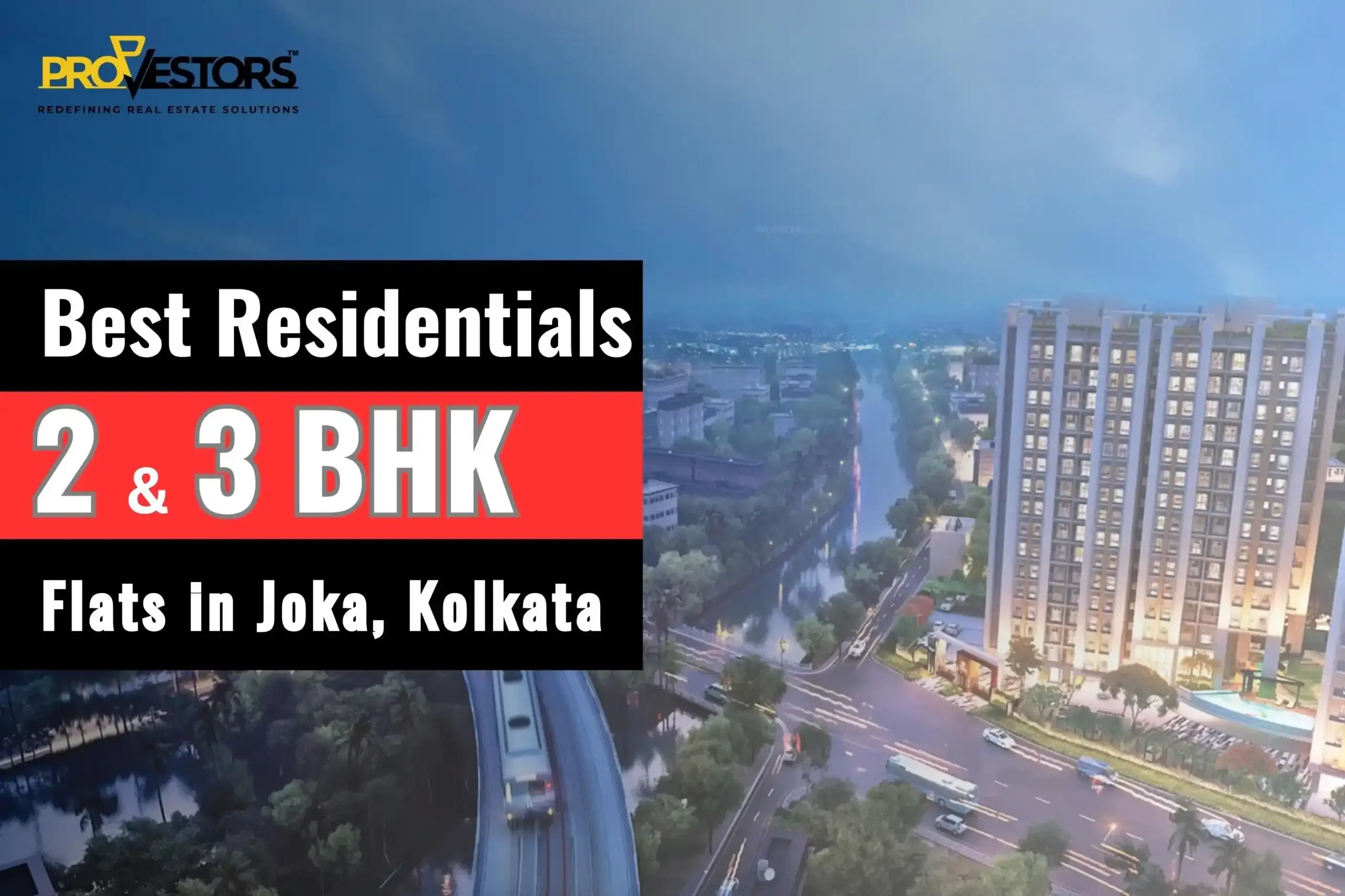 Which is the best residential project to offer 2&3 BHK flats with modern amenities in Joka, Kolkata?