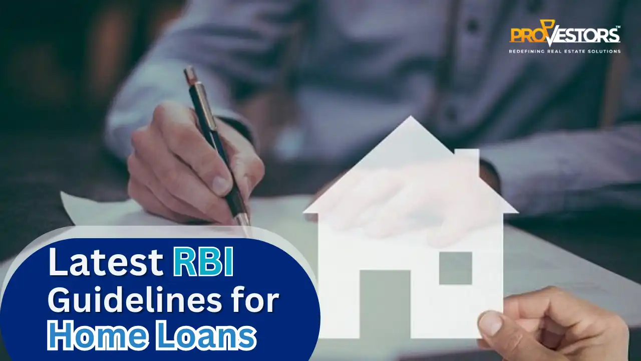 Latest RBI Guidelines for Home Loans 2022 – 23