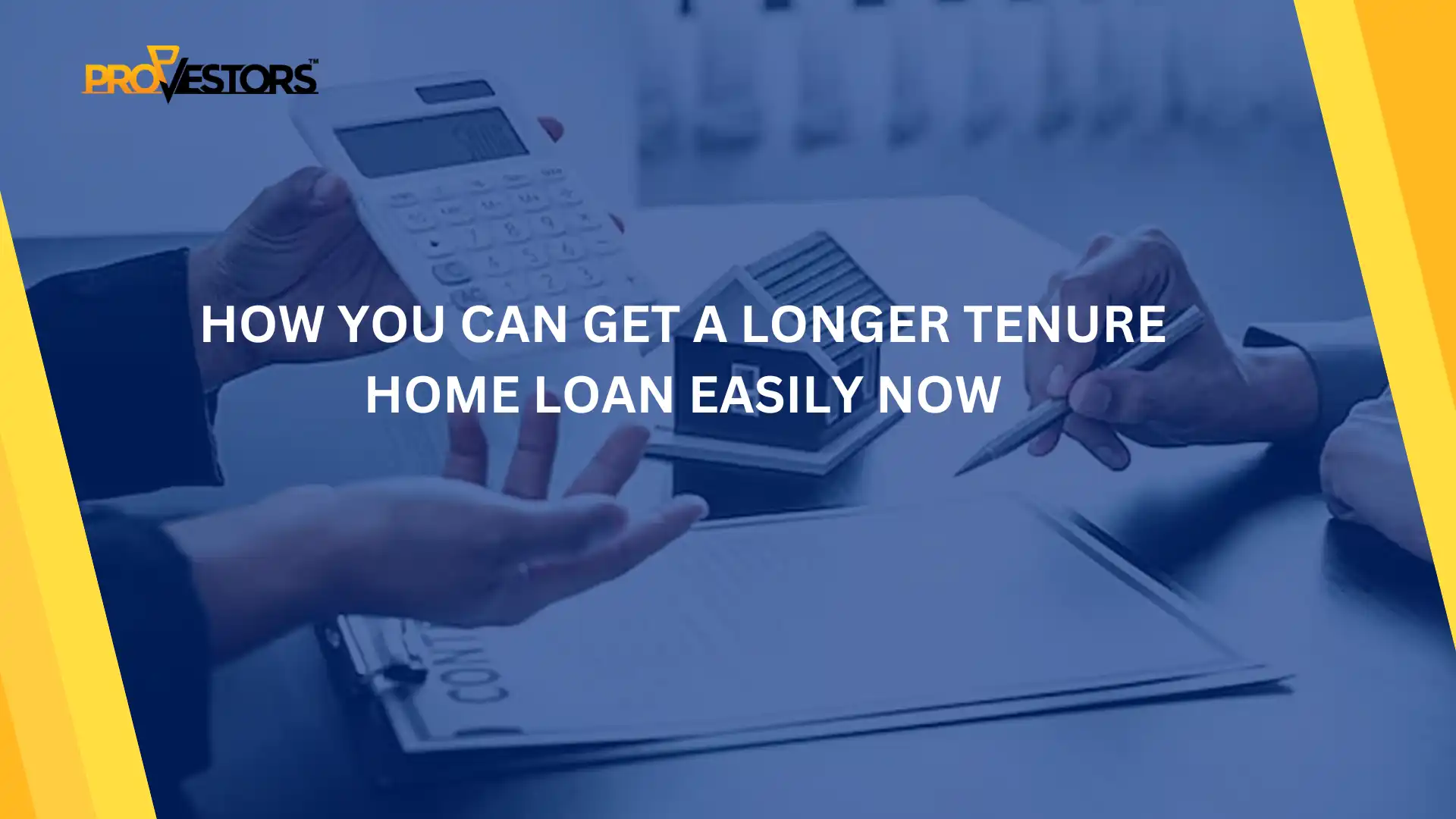 Advantages of Opting for a Home Loan with a Longer Tenure